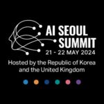 The UK and South Korea will co-host the AI Seoul Summit